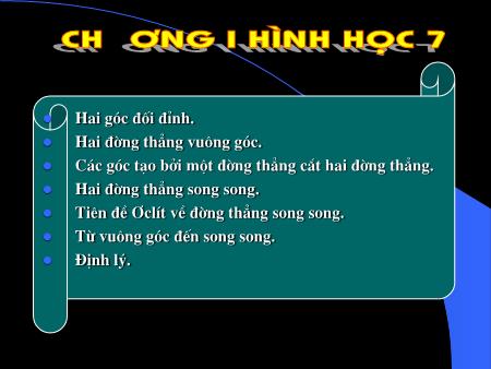 Bài giảng Hình học Lớp 7 - Tiết 1: Hai góc đối đỉnh