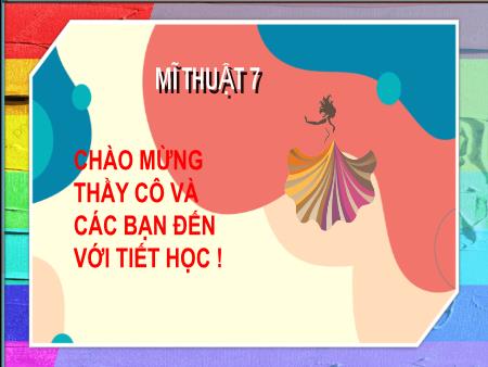 Bài giảng Mĩ thuật Lớp 7 Sách Chân trời sáng tạo - Bài 11: Vẻ đẹp của nhân vật trong tranh thời Phục Hưng - Trường THCS Thị trấn Gôi