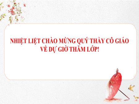 Bài giảng Ngữ văn Lớp 7 Sách Kết nối tri thức - Tiết 121: Văn bản Lễ rửa làng của người Lô Lô