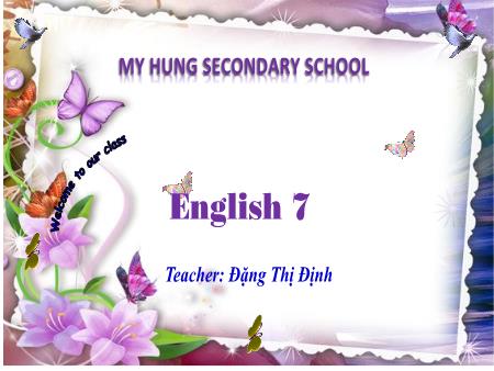 Bài giảng Tiếng Anh Lớp 7 Global Success - Unit 4: Music and arts - Lesson 1: Getting started - Trường THCS Mỹ Hưng