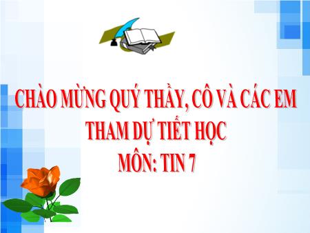 Bài giảng Tin học Lớp 7 Sách Kết nối tri thức - Tiết 1, Bài 4: Mạng xã hội và một số kênh trao đổi thông tin thông dụng trên Internet - Trường THCS Thị trấn Gôi