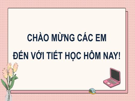 Bài giảng Toán Lớp 7 Sách Kết nối tri thức - Bài 26: Phép cộng và phép trừ đa thức một biến - Trường THCS Tân Thành