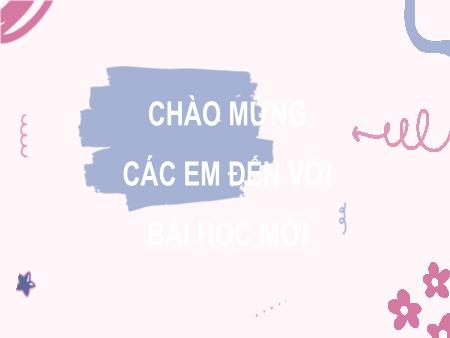 Bài giảng Toán Lớp 7 Sách Kết nối tri thức - Bài 36: Hình hộp chữ nhật và hình lập phương - Trường THCS Tân Thành