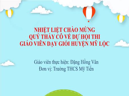 Bài giảng Toán Lớp 7 Sách Kết nối tri thức - Chương 2: Số thực - Bài 5: Làm quen với số thập phân vô hạn tuần hoàn - Trường THCS Mỹ Tiến