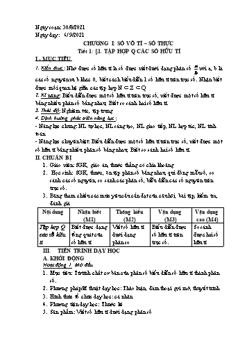 Kế hoạch bài dạy Toán Lớp 6 Sách Kết nối tri thức - Chương I: Số vô tỉ. Số thực - Tiết 1, Bài 1: Tập hợp Q các số hữu tỉ - Năm học 2021-2022