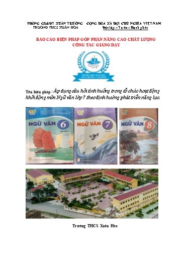 SKKN Áp dụng câu hỏi tình huống trong tổ chức hoạt động khởi động môn Ngữ văn Lớp 7 theo định hướng phát triển năng lực